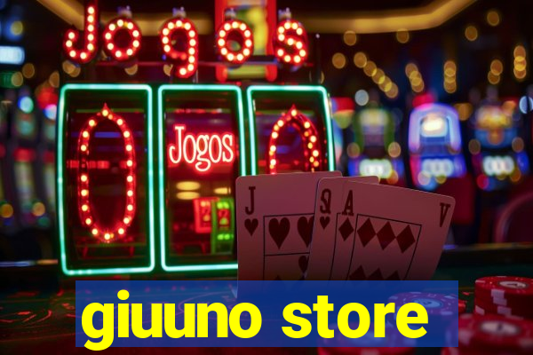 giuuno store