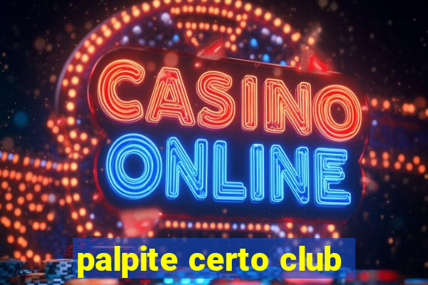 palpite certo club