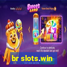 br slots.win