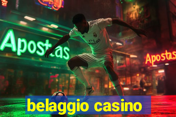 belaggio casino