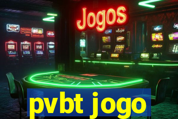 pvbt jogo