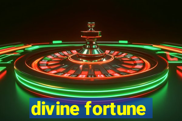 divine fortune