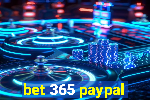 bet 365 paypal