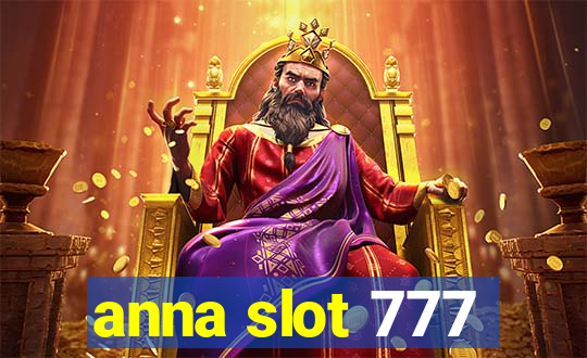 anna slot 777