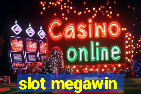 slot megawin