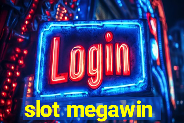 slot megawin