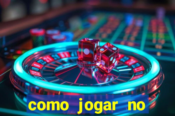 como jogar no fortune tigre