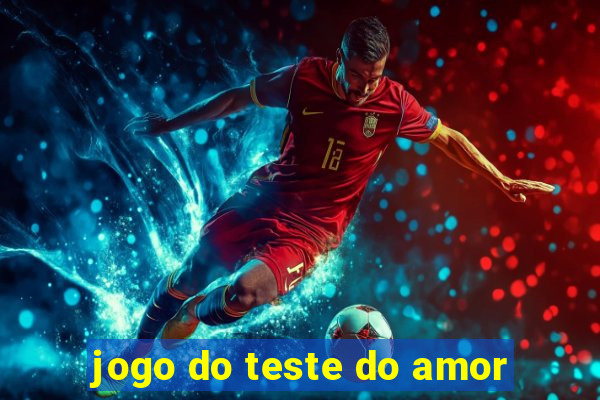 jogo do teste do amor