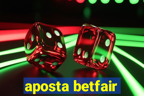 aposta betfair