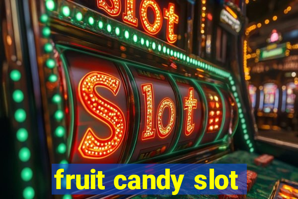 fruit candy slot