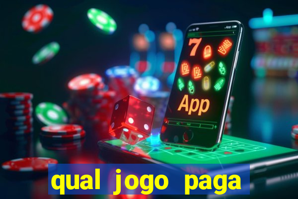 qual jogo paga dinheiro de verdade