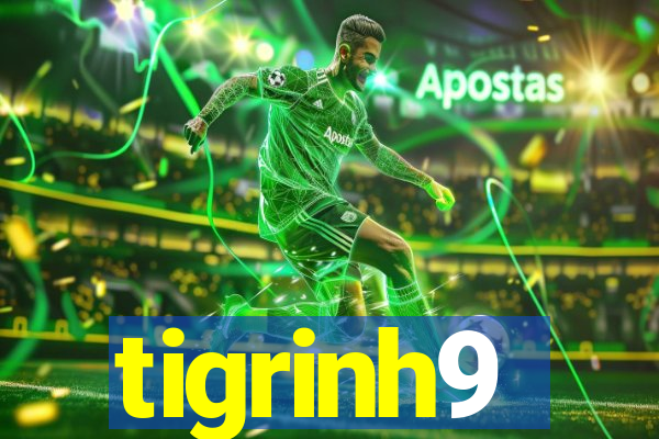 tigrinh9