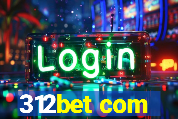 312bet com