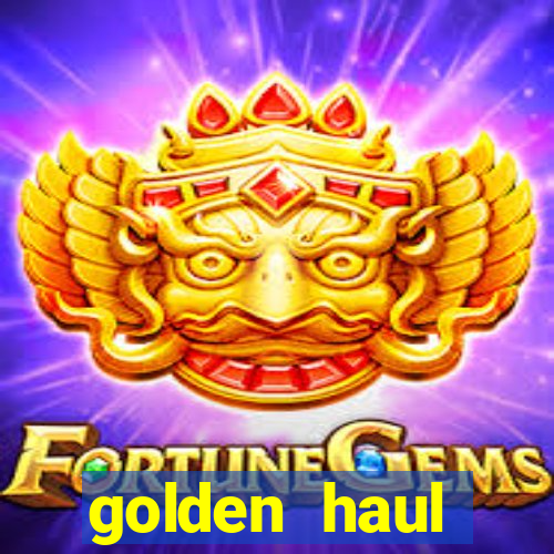 golden haul infinity reels slot free