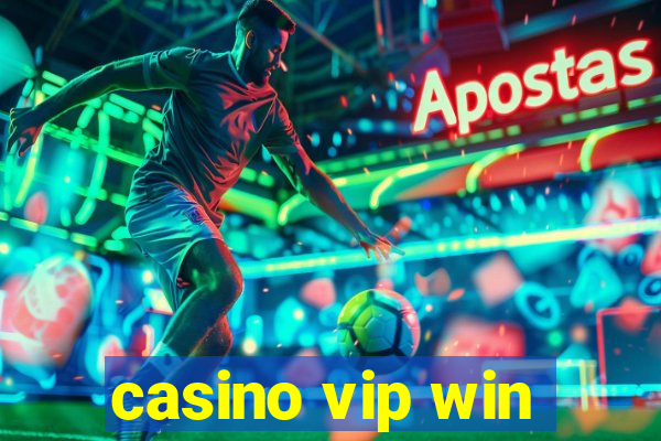 casino vip win