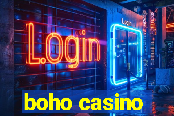 boho casino