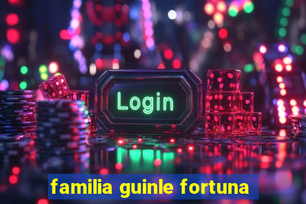 familia guinle fortuna