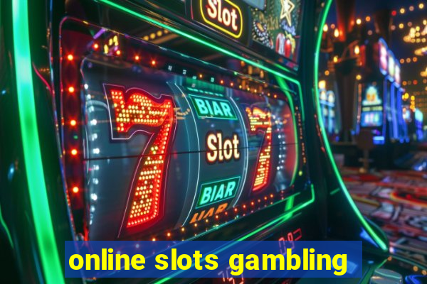 online slots gambling