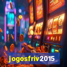 jogosfriv2015