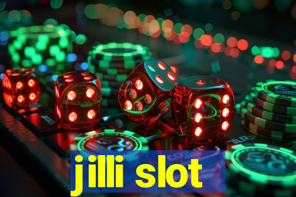 jilli slot