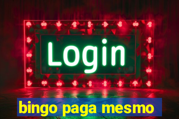 bingo paga mesmo