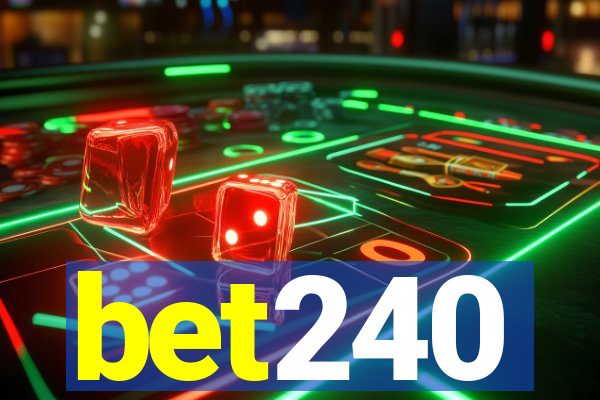 bet240