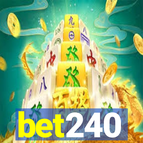 bet240