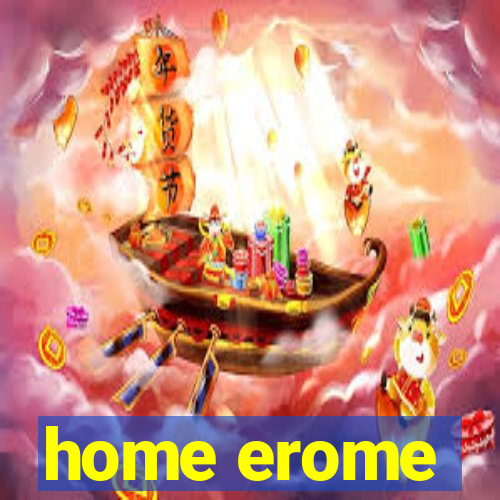 home erome