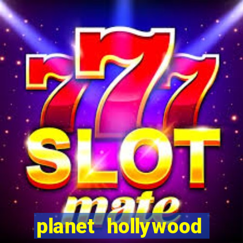 planet hollywood resort & casino