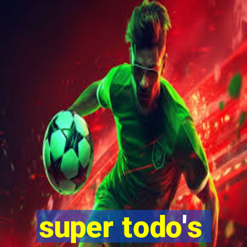 super todo's