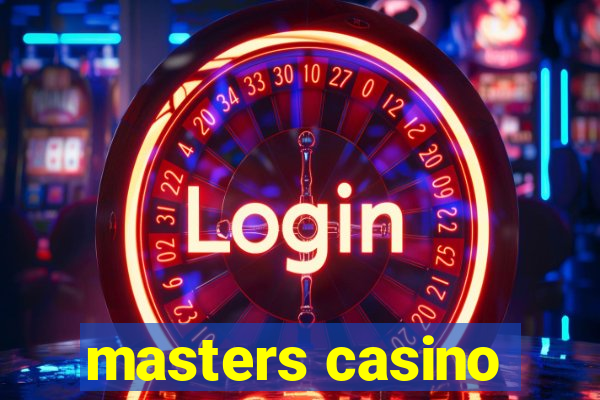 masters casino