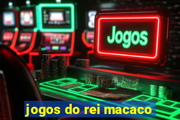 jogos do rei macaco