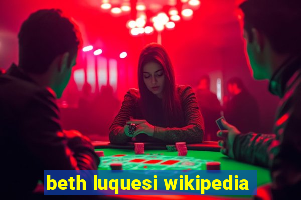 beth luquesi wikipedia