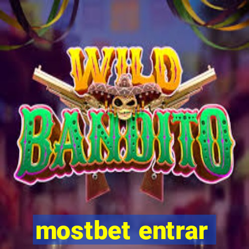 mostbet entrar