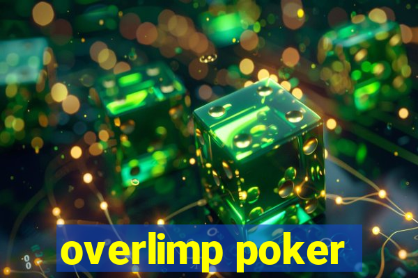 overlimp poker