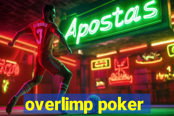 overlimp poker