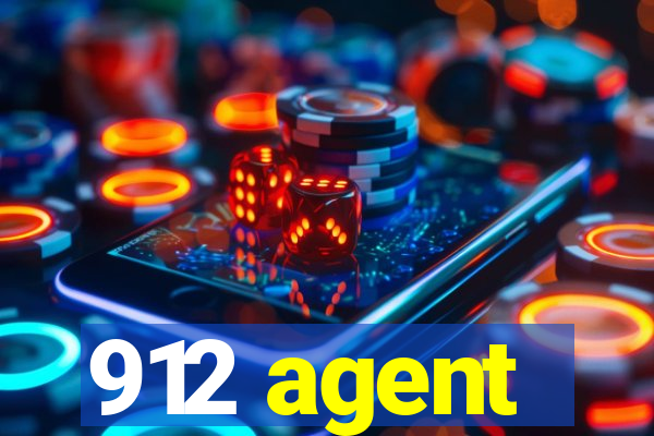 912 agent