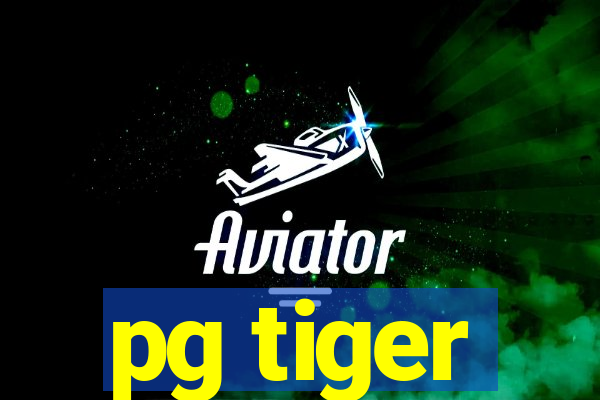 pg tiger