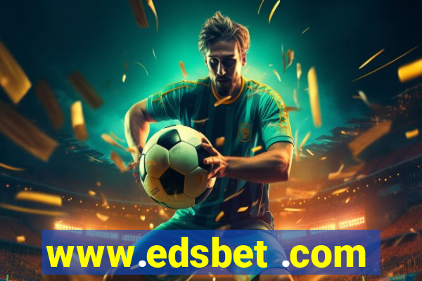 www.edsbet .com