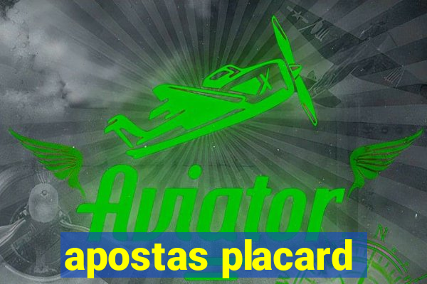 apostas placard