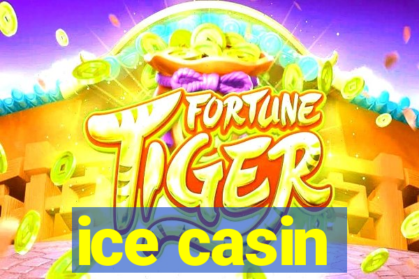 ice casin