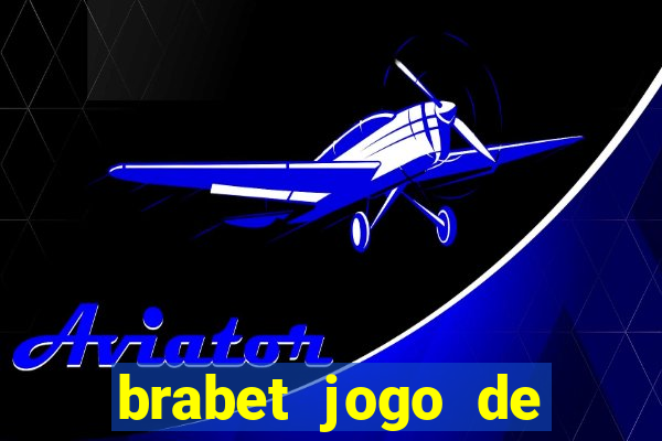 brabet jogo de aposta baixar