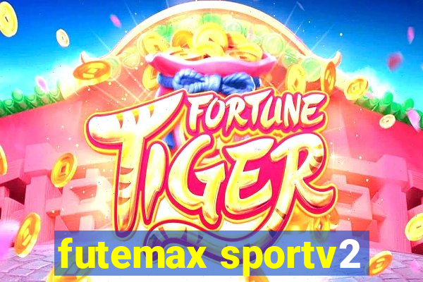 futemax sportv2