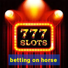 betting on horse