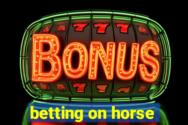 betting on horse