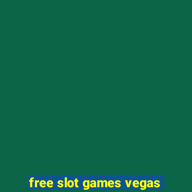 free slot games vegas