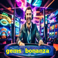 gems bonanza pragmatic play