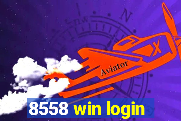 8558 win login