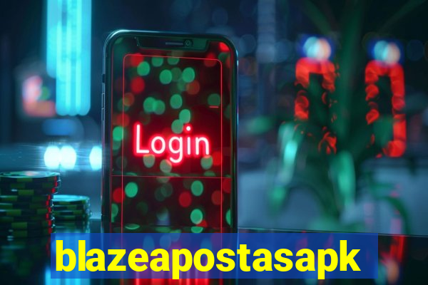 blazeapostasapk