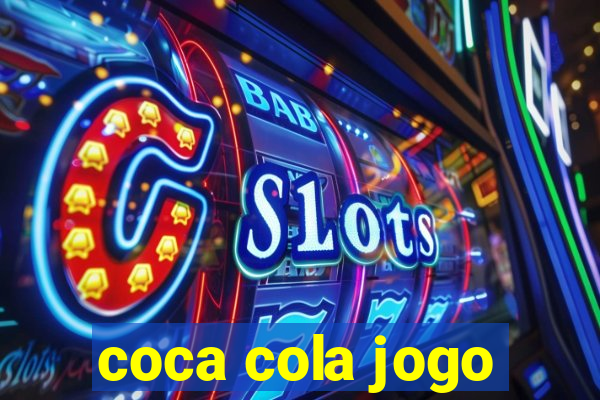 coca cola jogo